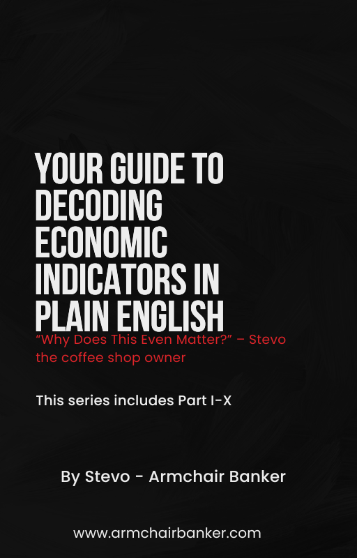 Your Guide to Decoding Economic Indicators in Plain English