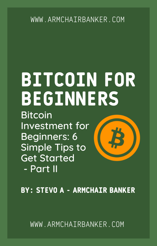 Bitcoin Investment for Beginners 6 Simple Tips to Get Started